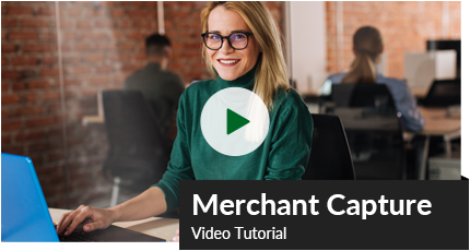 Merchant Capture